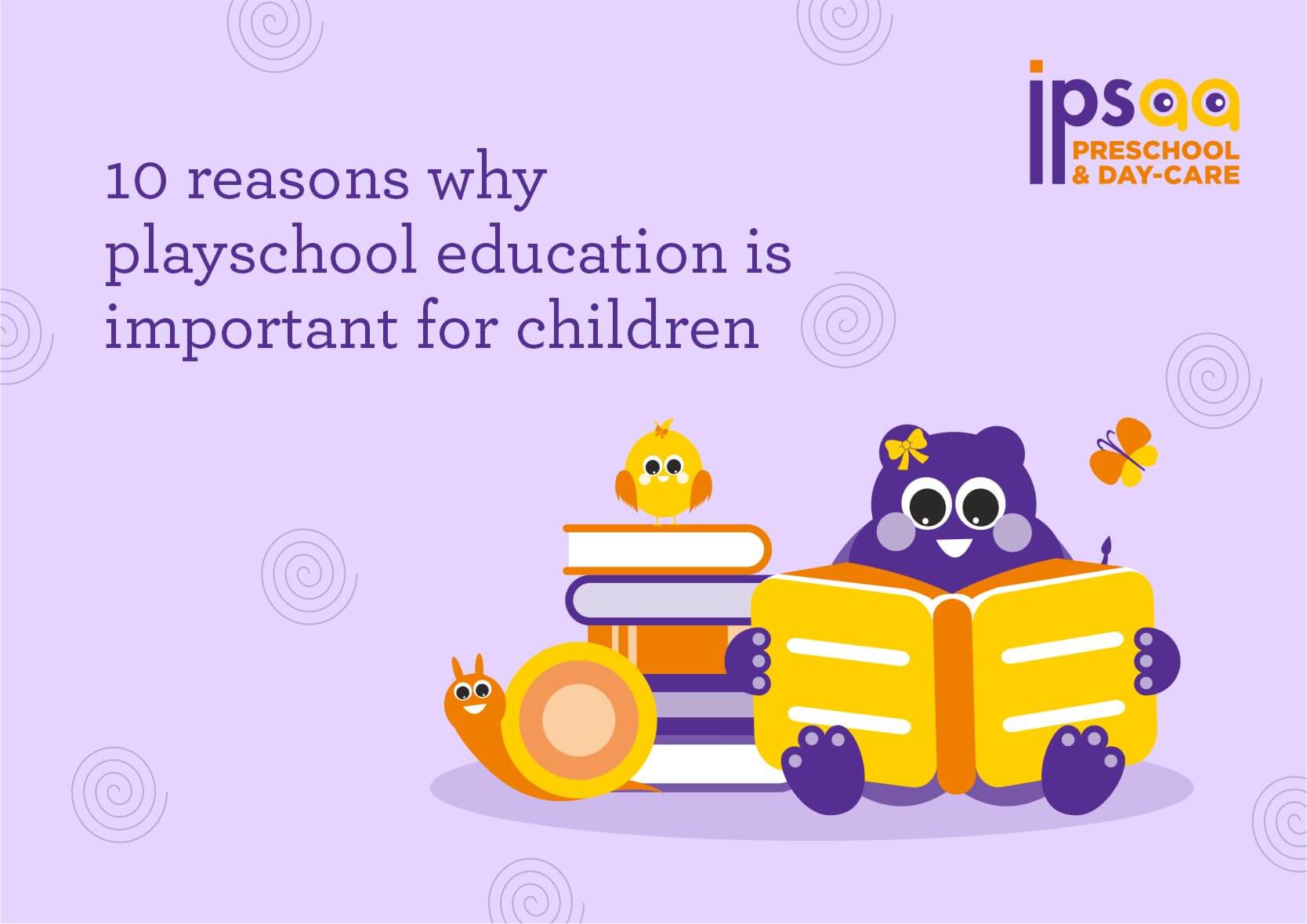 10 reasons why playschool education is important for children