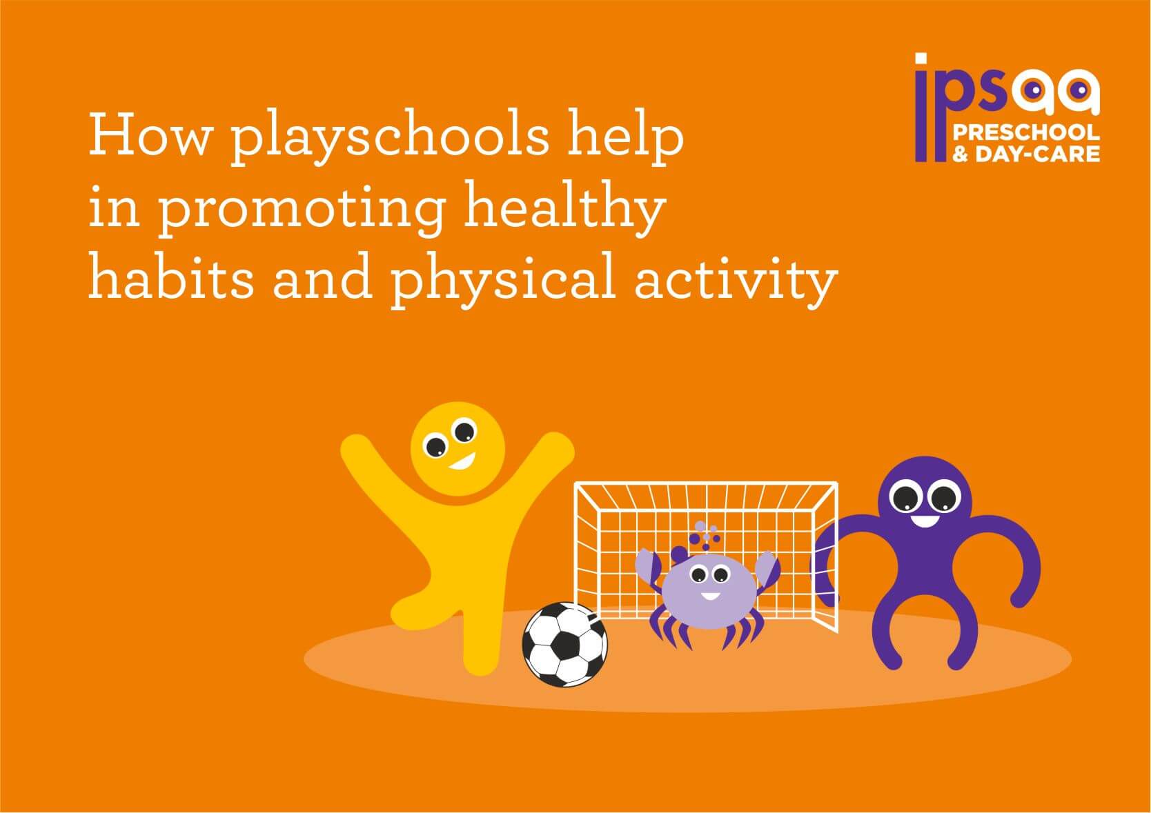 Promoting healthy habits and physical activity in children